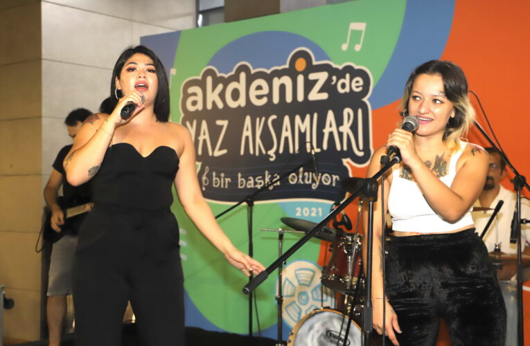 AKDENİZ’DE YAZ AKŞAMLARI BİR BAŞKA
