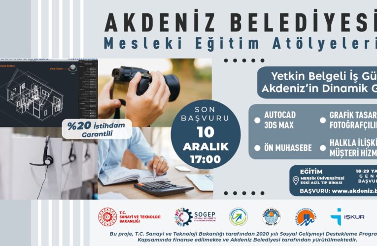 MESLEKİ EĞİTİM ATÖLYELERİ’NE BAŞVURULAR BAŞLADI