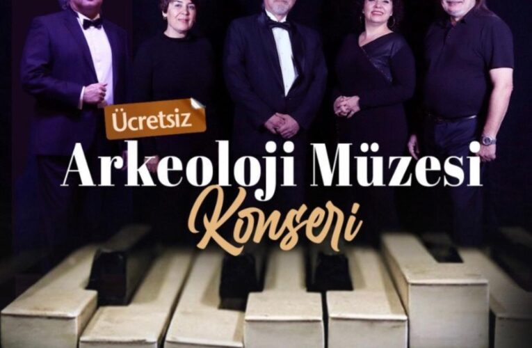 MERSİN DEVLET OPERA VE BALESİ’NDEN ARKEOLOJİ MÜZESİ’NDE KONSER