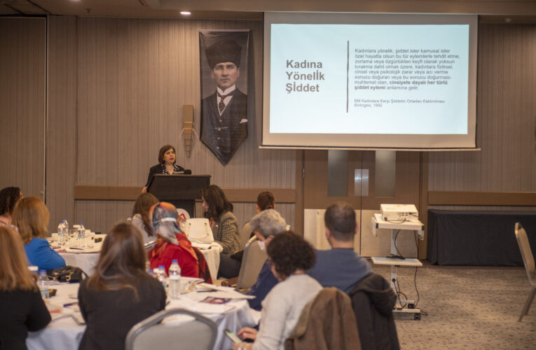 KADINA YÖNELİK ŞİDDETLE MÜCADELE İÇİN EYLEM PLANI VE İŞ BİRLİĞİ KONUŞULDU