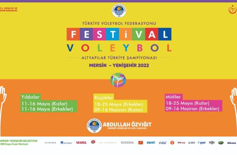 “Festival Voleybol 2022” Mersin Yenişehir’de yapılacak