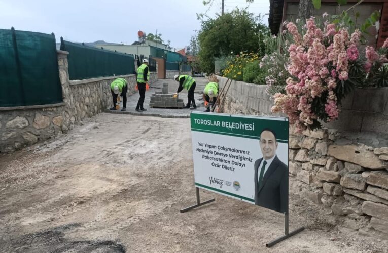 TOROSLAR BELEDİYESİ, YOLLARI YENİLİYOR