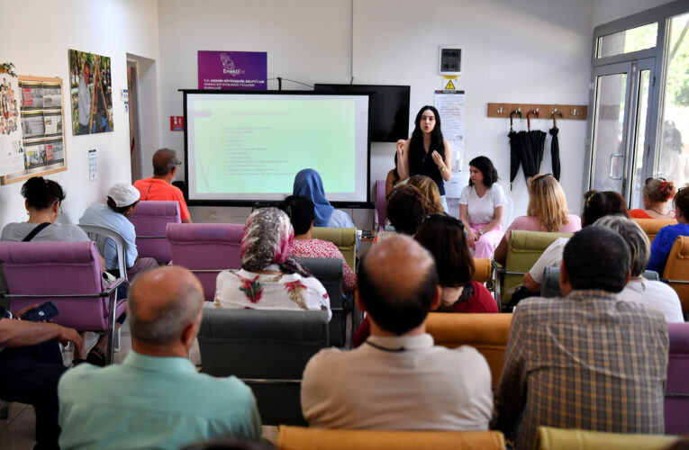 BÜYÜKŞEHİR TARSUS VE YENİŞEHİR EMEKLİ EVİ ÜYELERİNİ SAĞLIK KONULARINDA BİLGİLENDİRİYOR