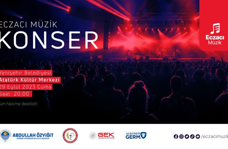 Yenişehir Belediyesi Eczacı Müzik konserine ev sahipliği yapıyor