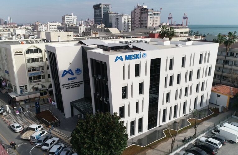 MESKİ, MERSİN NÜFUSUNUN YÜZDE 85’İNİN 30 YILLIK ALTYAPI İHTİYACINI ÇÖZÜYOR