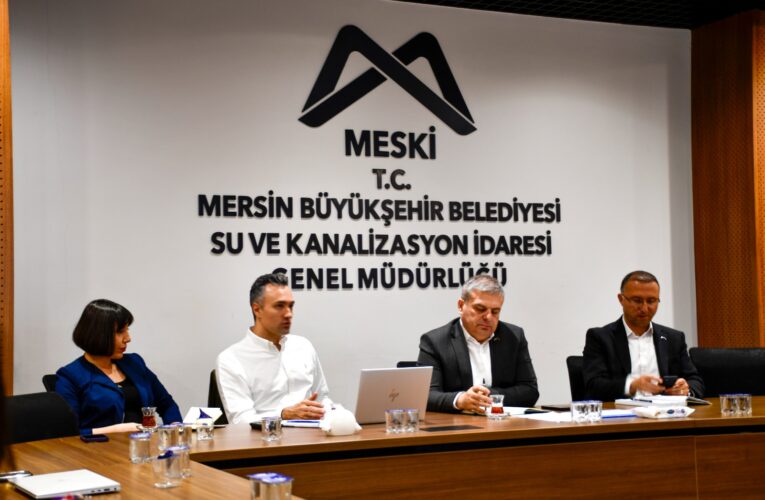 MESKİ 9 BÜYÜK PROJEYİ DAHA MERSİN’E KAZANDIRACAK