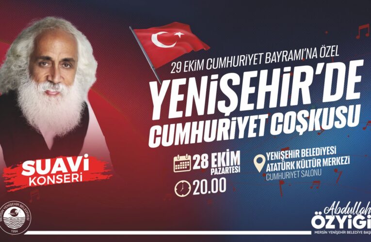 Yenişehir Belediyesi Suavi’yi Mersinlilerle buluşturuyor