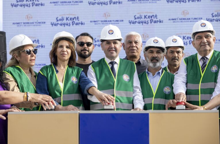 SOLİ KENT YÜRÜYÜŞ PARKI TEMEL ATMA TÖRENİ GERÇEKLEŞTİRİLDİ