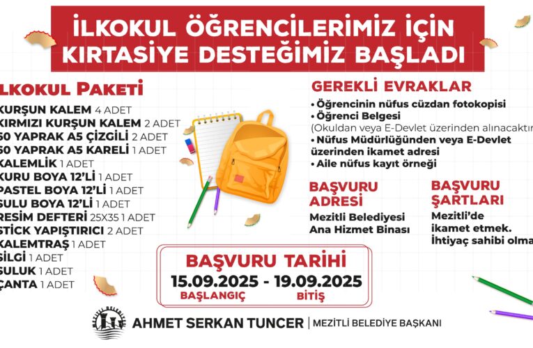 MEZİTLİ BELEDİYESİ’NDEN ÖĞRENCİLERE KIRTASİYE DESTEĞİ BAŞVURULARI BAŞLADI