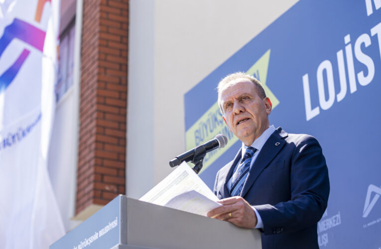 MERSİN BÜYÜKŞEHİR BELEDİYESİ’NDEN DEV HİZMET: MERSİN LOJİSTİK MERKEZİ AÇILDI